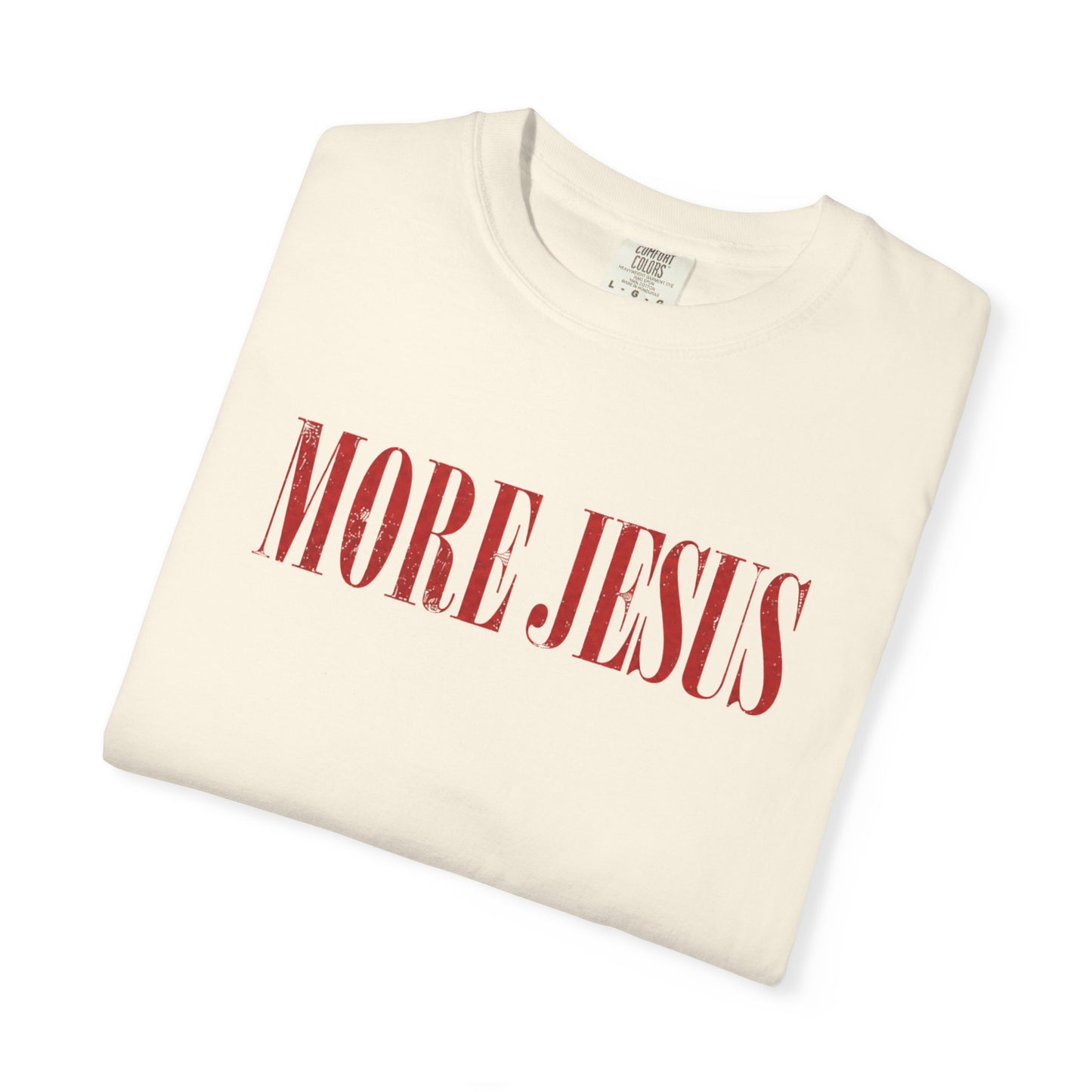 Jesus Prayer T-Shirt — "More Jesus" Graphic Christian Tee