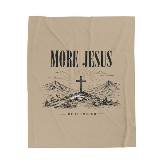 Velveteen Plush Blanket — "More Jesus" Cross Devotional Throw