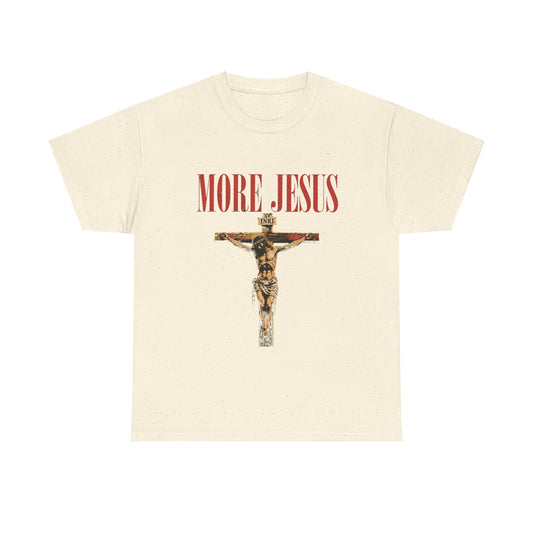 More Jesus T-Shirt — Vintage Crucifix Graphic Christian Tee